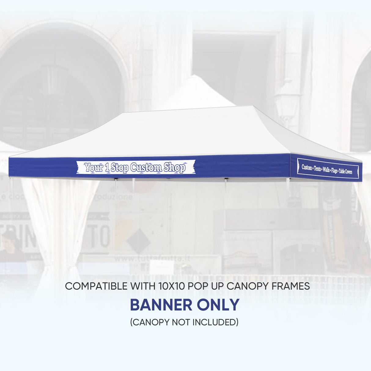 Custom Canopy Banner Personalized Banner with Logo for 10x10 Pop Up Canopy Tent Custom Sign - Eagle Peak Custom Canopy Tent