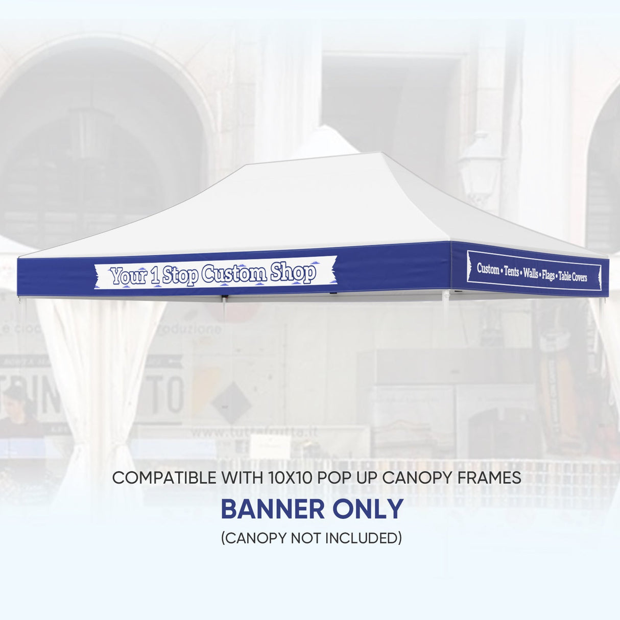 Custom Canopy Banner Personalized Banner with Logo for 10x10 Pop Up Canopy Tent Custom Sign - Eagle Peak Custom Canopy Tent
